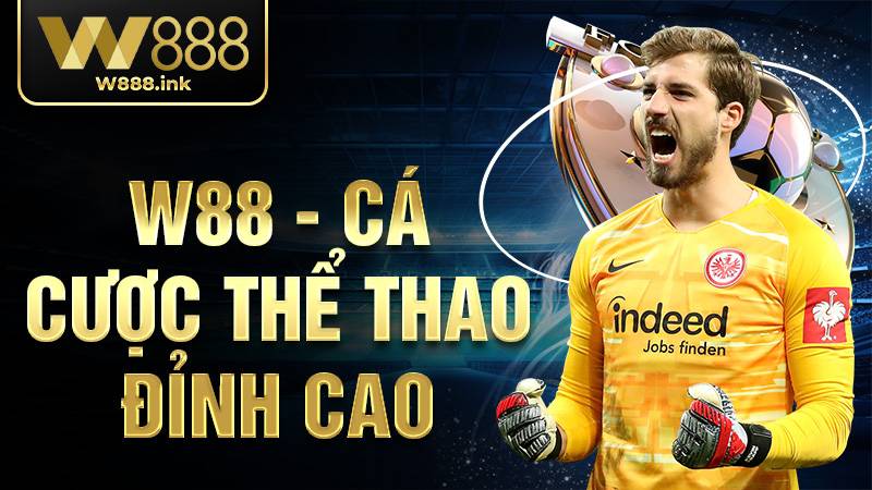 W88 34 W88 nhà cái cá cược đẳng cấp châu Á